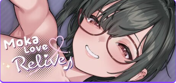 【PC/官中/互动/SLG游戏/590M】 摩卡之恋·重聚♪ （Moka Love Relive♪） Ver2.0.2 官中版+互动SLG游戏+590M