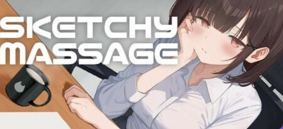 【PC/官中/日式/SLG游戏/510M】 可疑按摩 (SKETCHY MASSAGE) Ver2.0 官中版+存档+日式SLG游戏+510M